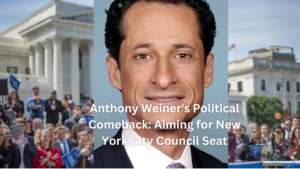 Read more about the article Anthony Weiner’s Political Comeback: Aiming for New York City Council Seat